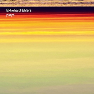 Ekkehard Ehlers - Plays Cover